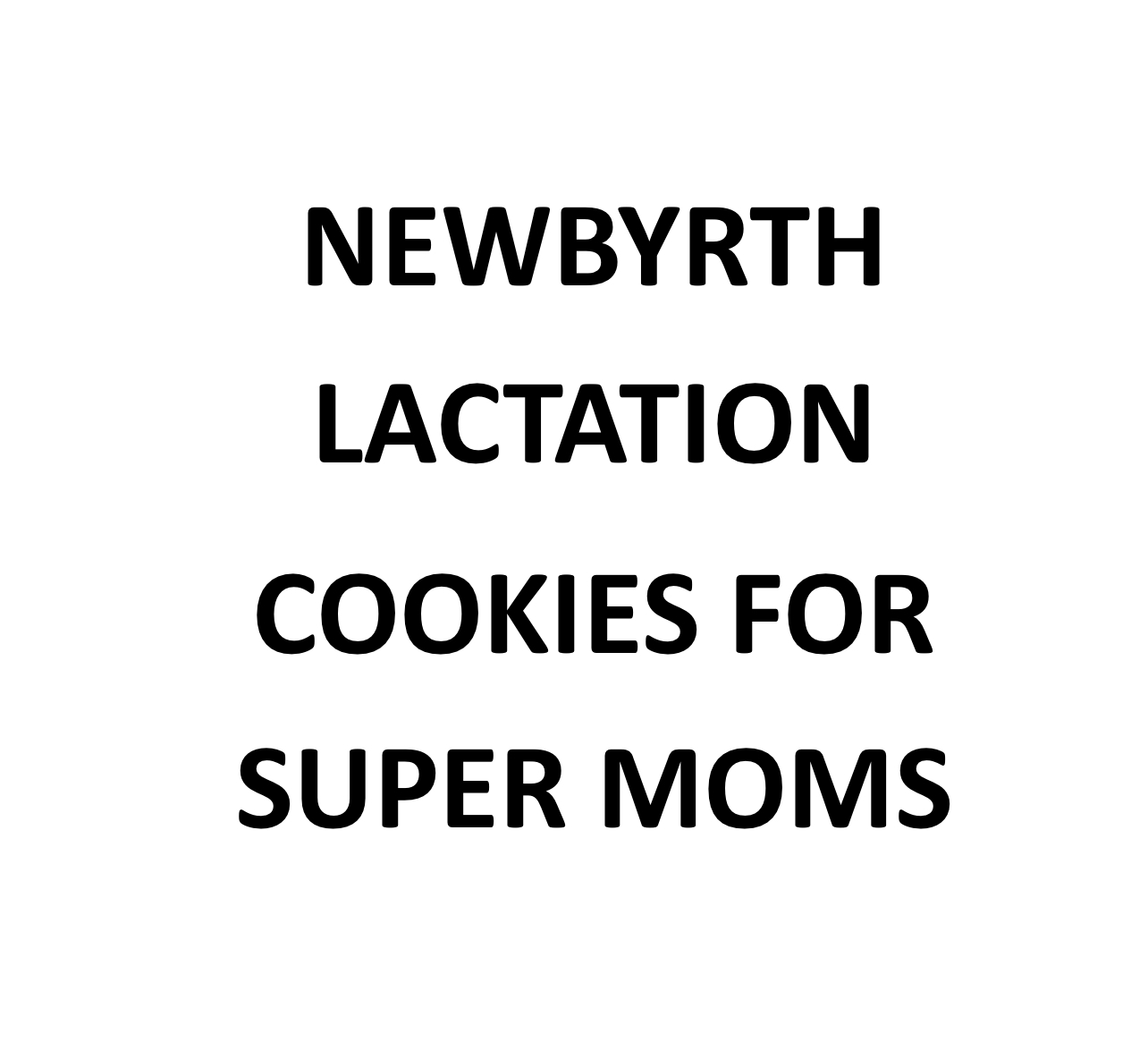 NEWBYRTH LACTATION COOKIES